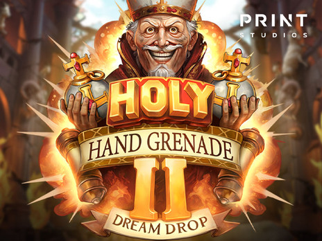 Holy Hand Grenade 2 Dream Drop слот бесплатно